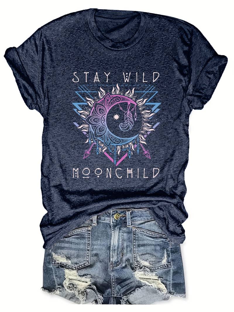 Stay Wild Moon Child